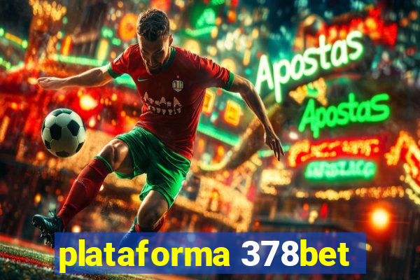 plataforma 378bet